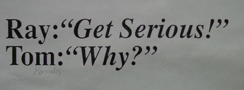 Ray speaking to Tom Kornelis.  A poster from the church office.